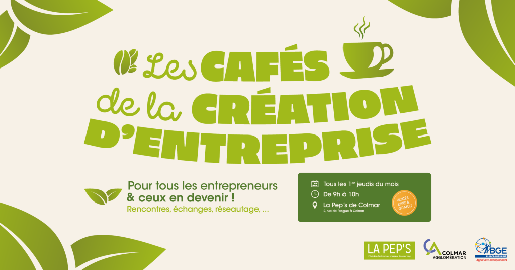 RENCONTRE | Les Cafés de la Création d’Entreprise